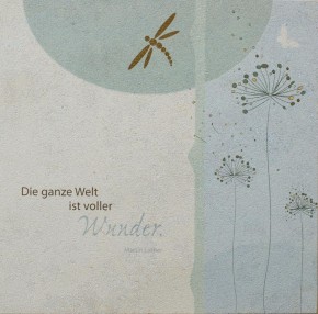 Eine Welt voller Wunder