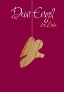 Dein Engel der Liebe