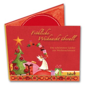 Fröhliche Weihnacht überall - Die schönsten Lieder zur Weihnachtszeit