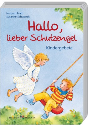 Hallo, lieber Schutzengel - Kindergebete