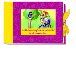 Herzliche Segenwünsche zur Erstkommunion
