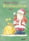 Wann fängt Weihnachten an? - Die schönsten Advents- und Weihnachtstexte