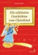 Die schönsten Geschichten vom Christkind
