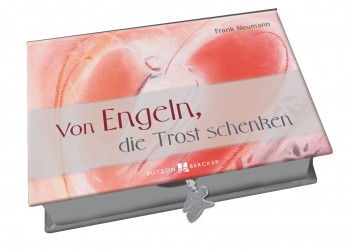 Von Engeln, die Trost schenken