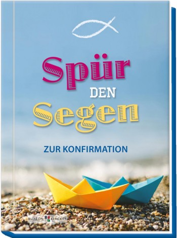 Spür den Segen