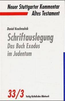 Schriftauslegung - Das Buch Exodus im Judentum. Tl.3