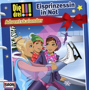 Die drei !!! Adventskalender - Eisprinzessin in Not