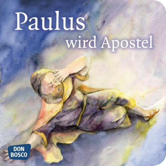 Paulus wird Apostel. Mini-Bilderbuch