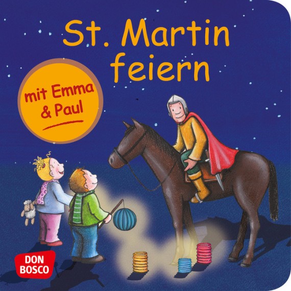 St. Martin feiern mit Emma und Paul. Mini-Bilderbuch.