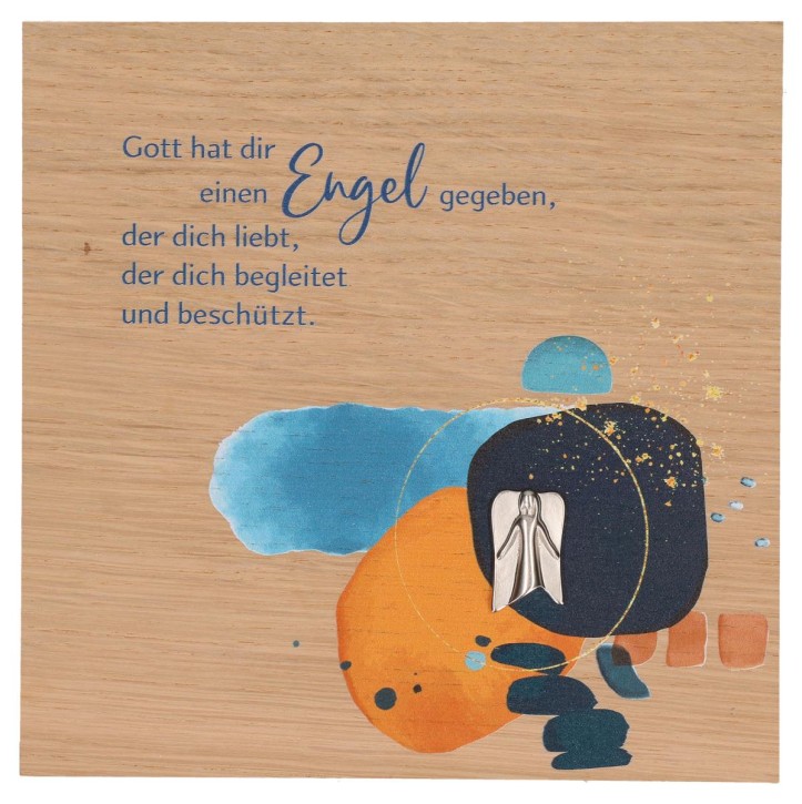 Holztafel aus Eiche - Gott hat dir einen Engel gegeben...