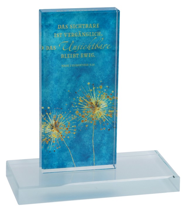 Glasstele - Das Sichtbare ist vergänglich...