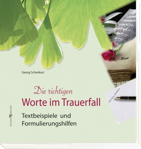 Die richtigen Worte im Trauerfall
