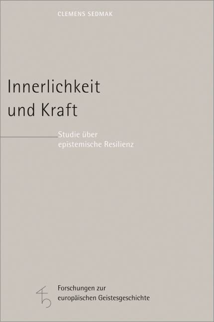 Innerlichkeit und Kraft