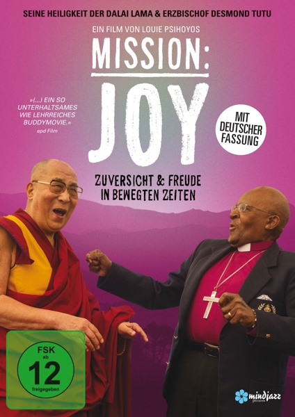 Mission: Joy - Zuversicht & Freude in bewegten Zeiten (OmU)
