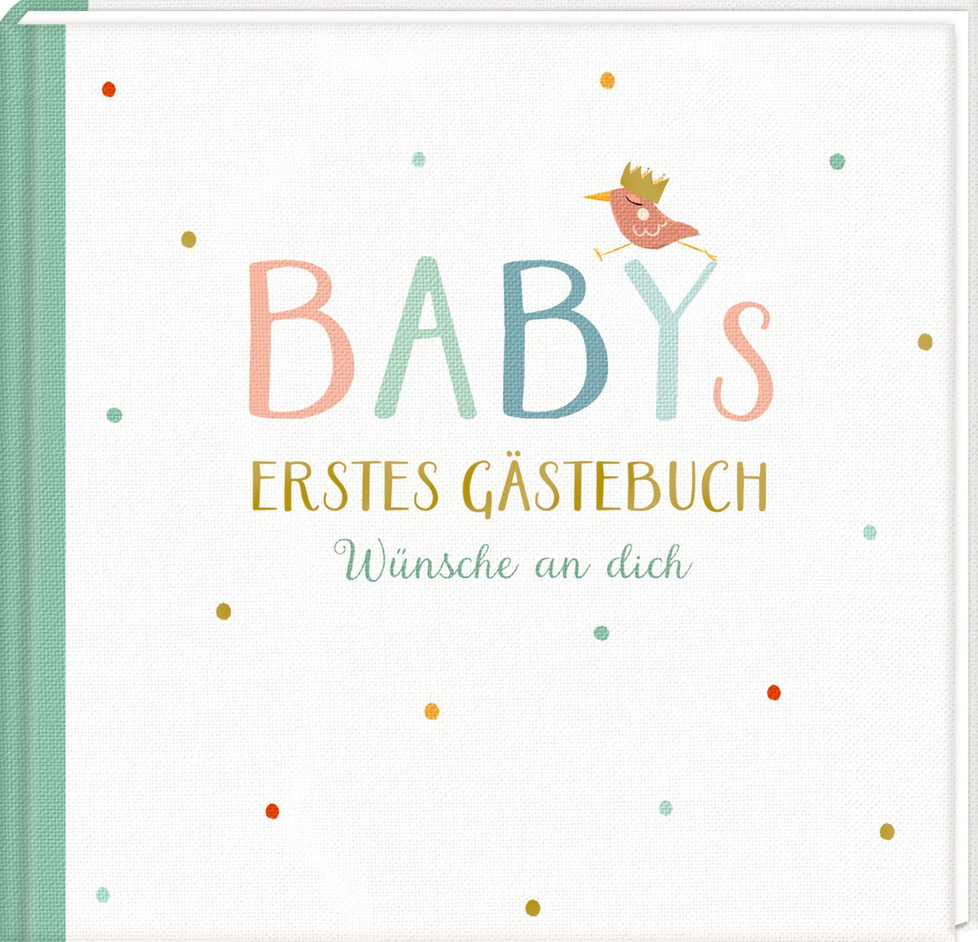 Babys erstes Gästebuch - Wünsche an dich