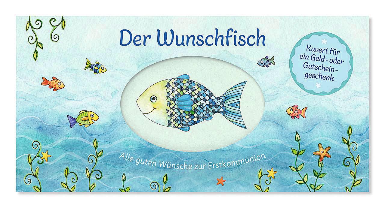 Der Wunschfisch. Alle guten Wünsche zur Erstkommunion – Kuvert für ein Gutschein- und Geldgeschenk