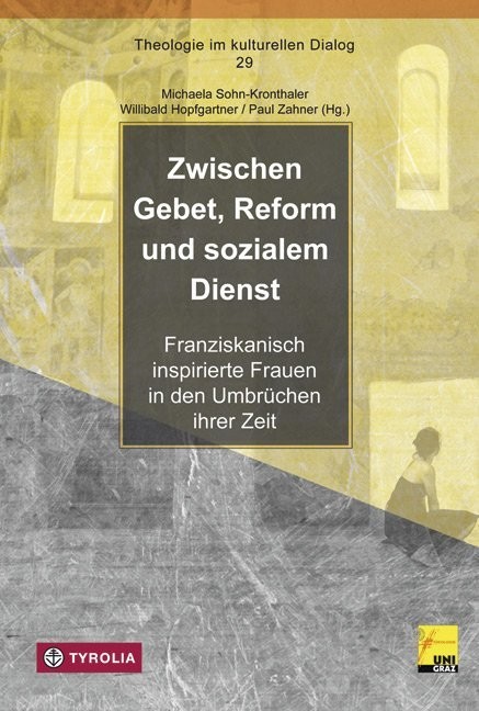 Zwischen Gebet, Reform und sozialem Dienst