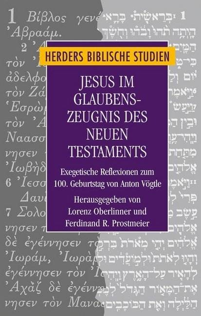 Jesus im Glaubenszeugnis des Neuen Testaments