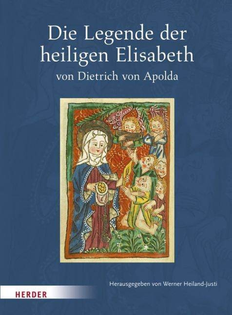 Die Legende der heiligen Elisabeth