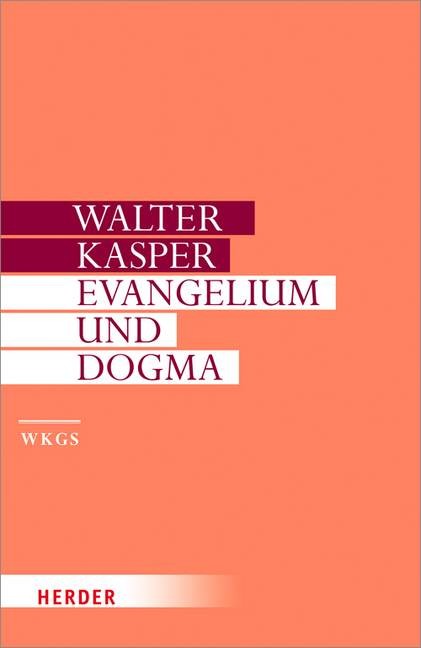 Evangelium und Dogma