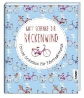 Gott schenke dir Rückenwind