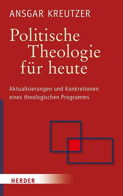 Politische Theologie für heute