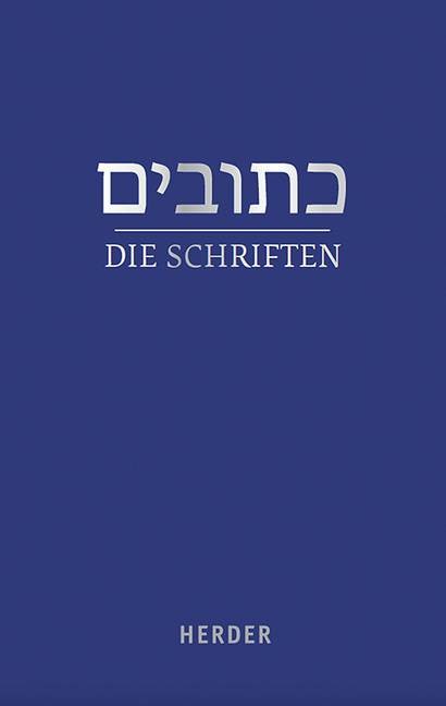 Die Schriften / Ketuvim