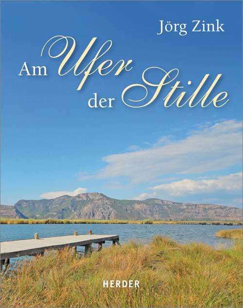 Am Ufer der Stille