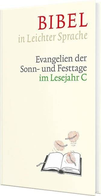 Bibel in Leichter Sprache - Lesejahr C