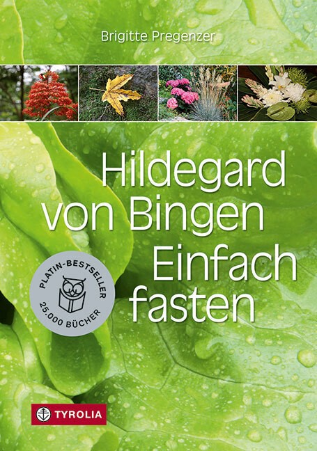 Hildegard von Bingen. Einfach fasten