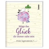 Möge das Glück dir immer nahe sein