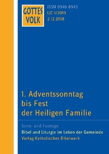 1. Adventssonntag bis Fest der Heiligen Familie