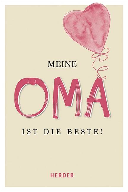 Meine Oma ist die Beste