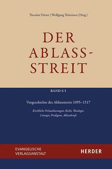 Vorgeschichte des Ablassstreits 1095-1517