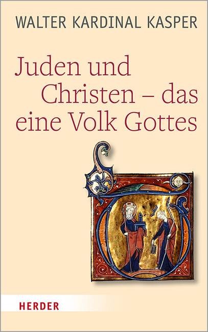 Juden und Christen - das eine Volk Gottes