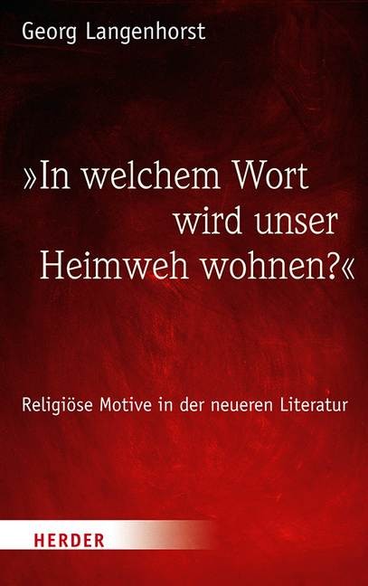 In welchem Wort wird unser Heimweh wohnen?
