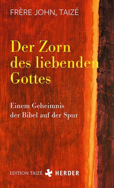 Der Zorn des liebenden Gottes