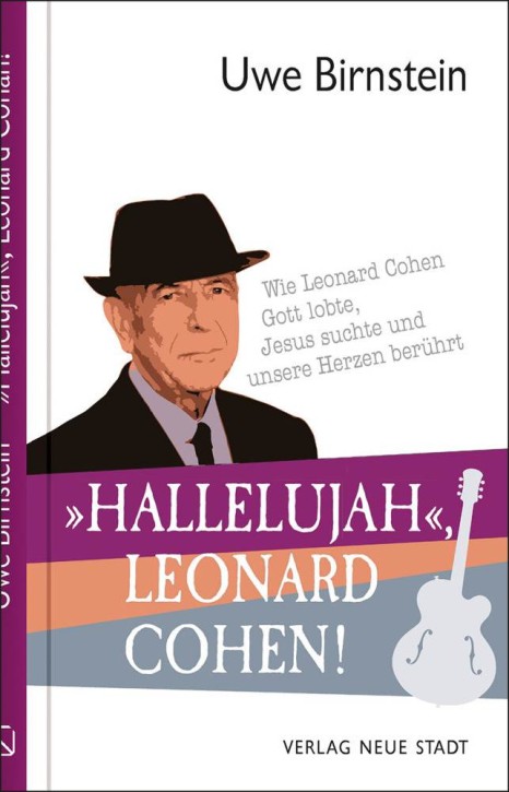 Hallelujah, Leonard Cohen!