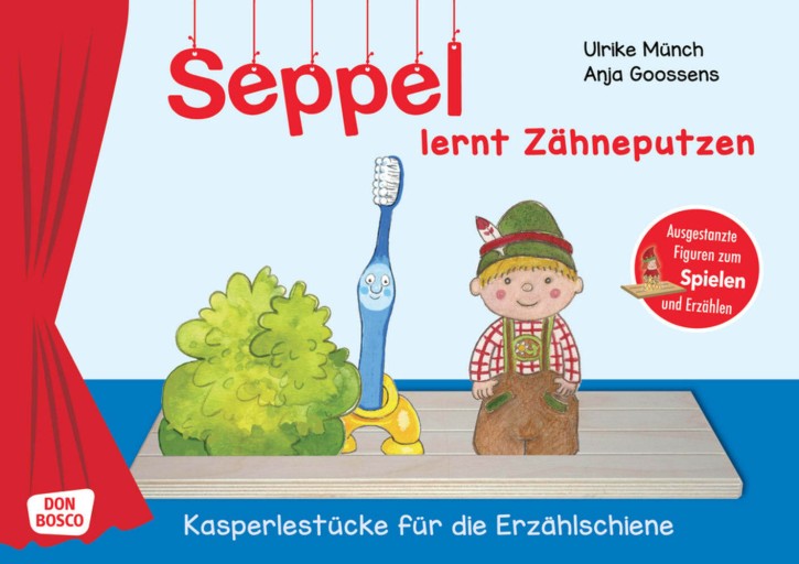 Seppel lernt Zähneputzen., m. 1 Beilage