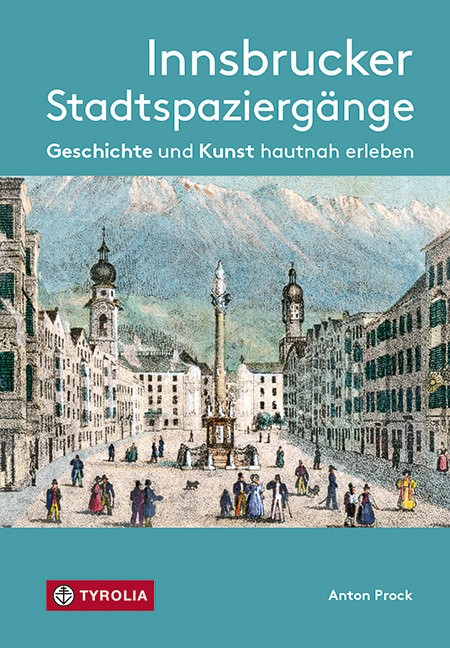 Innsbrucker Stadtspaziergänge