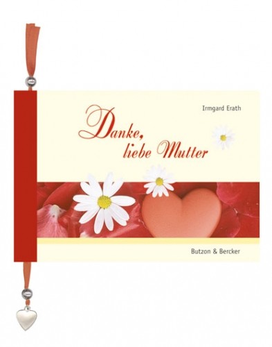 Danke, liebe Mutter