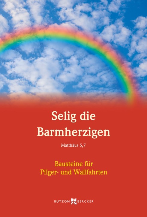 Selig die Barmherzigen, Matthäus 5,7