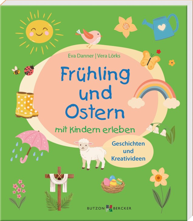 Frühling und Ostern mit Kindern erleben