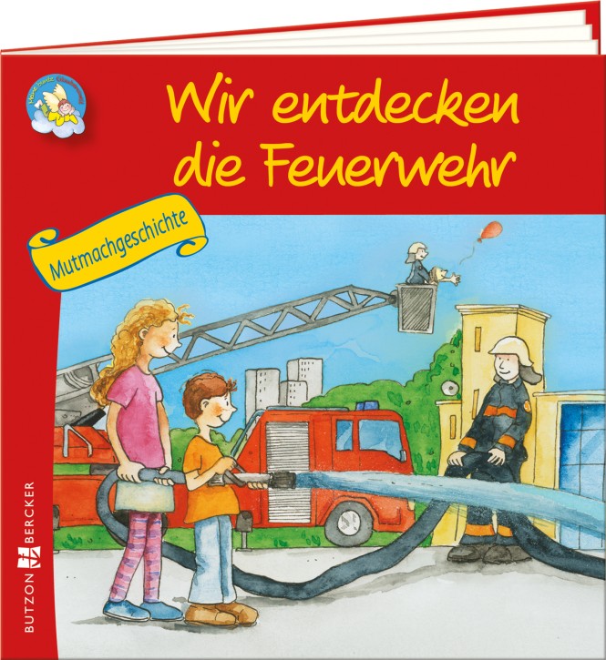 Wir entdecken die Feuerwehr