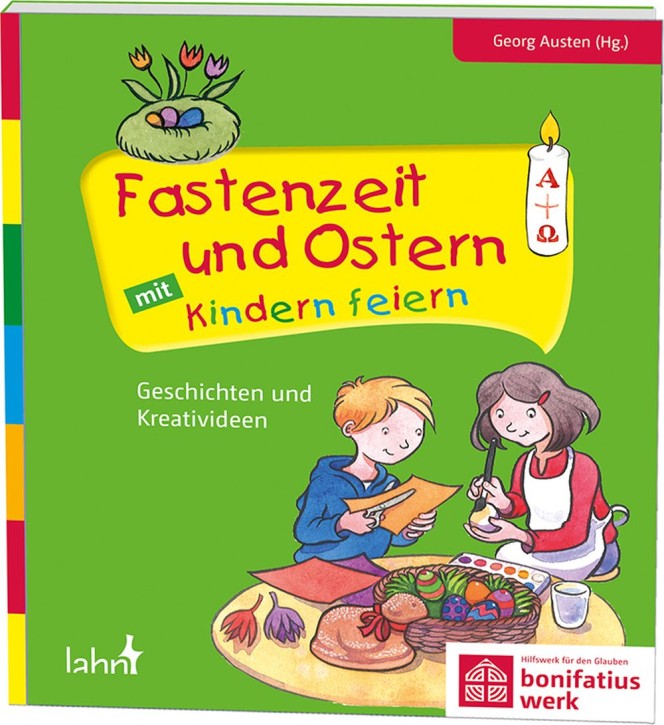 Fastenzeit und Ostern mit Kindern feiern