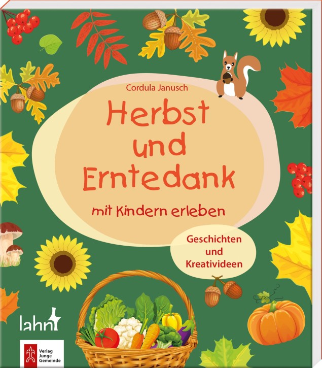 Herbst und Erntedank mit Kindern erleben