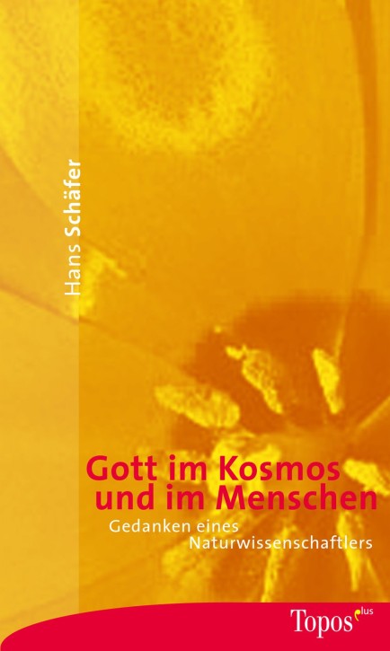 Gott im Kosmos und im Menschen