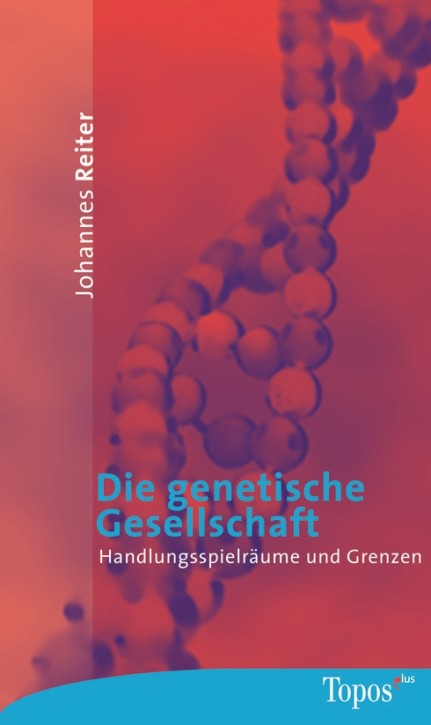 Die genetische Gesellschaft