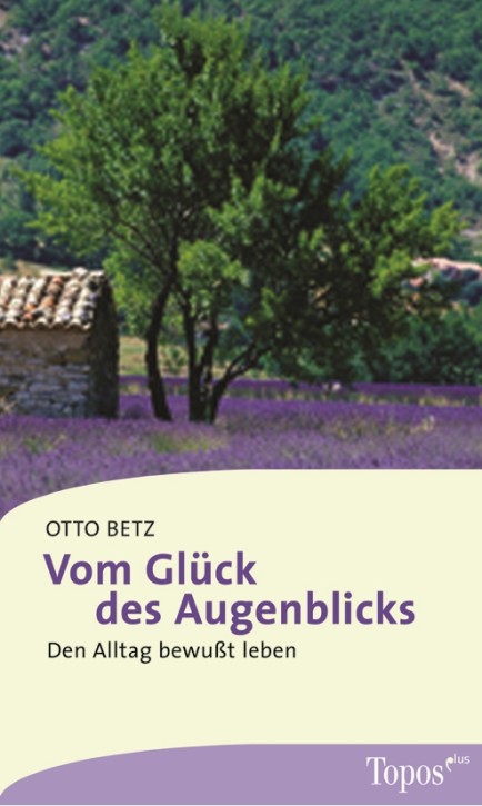 Vom Glück des Augenblicks