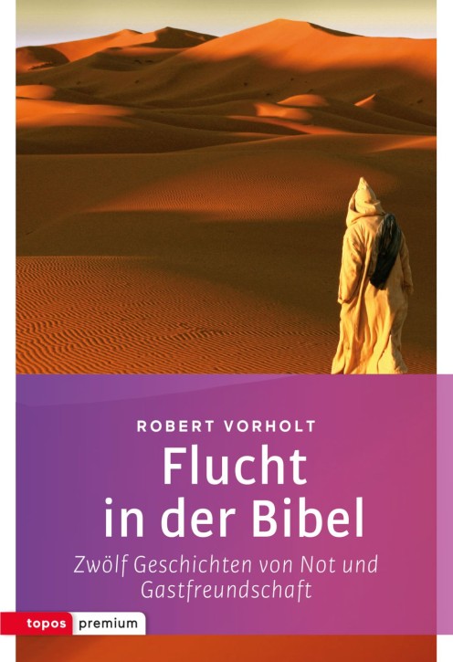 Flucht in der Bibel